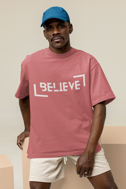 Believe Oversized Men's Round Neck Pure Cotton T-Shirt